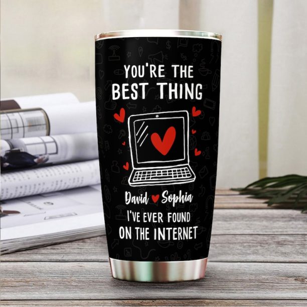 You'Re The Best Thing Tumbler, Tumbler Mug, 20Oz Tumbler, Couple Gifts, Husband Gifts, Wife Gifts, Gifts For Women