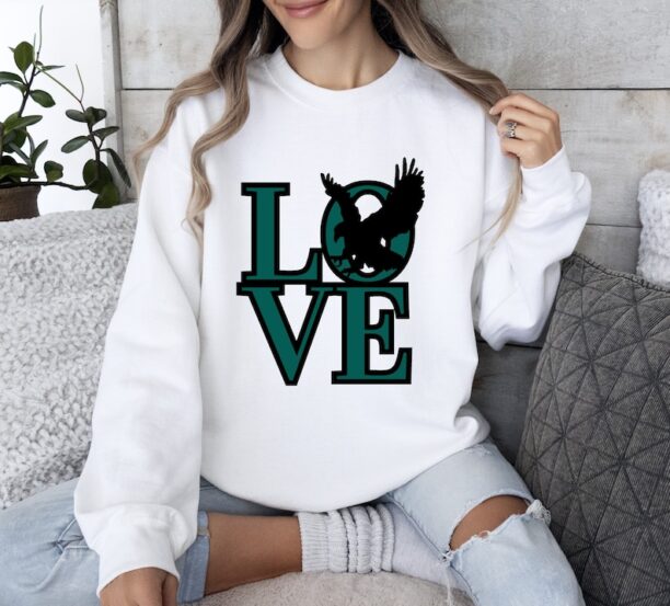 Eagles Sweatshirt Philly LOVE Sweatshirt Philly Eagles Sweatshirt Philly Shirt Eagles Football Sweatshirt Eagles