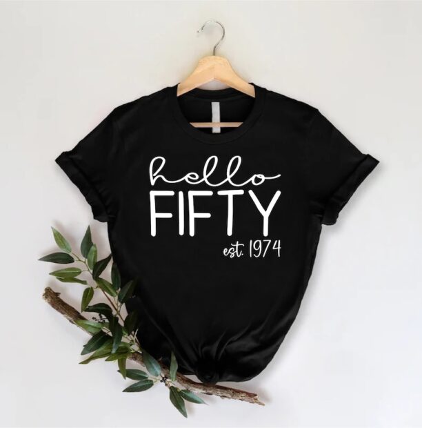 Est 1974 Shirt, 50 Years Old Shirt, 50th Birthday Gift, 50th Birthday Party, Hello 50 T-Shirt