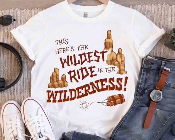 Disneyland The Wildest Ride In The Wilderness Big Thunder Mountain Railroad Shirt