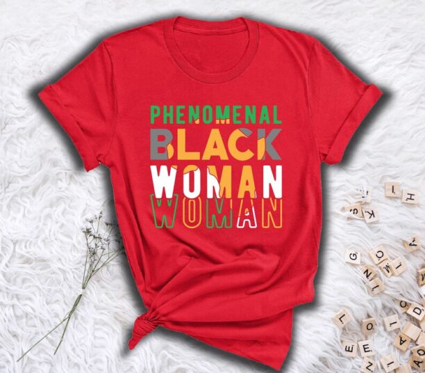 Phenomenal Black Woman Shirt, Phenomenal Black Woman Sweatshirt, Black Lives Matter Shirt, Black Girl Magic Shirt