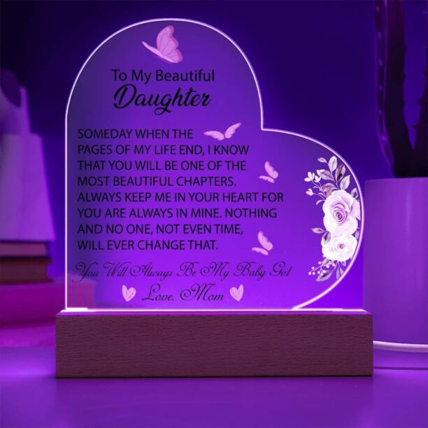 To My Daughter Acrylic Heart Plaque Daughter Birthday Gift Sentimental Daughter Keepsake Gift From Mom to Daughter