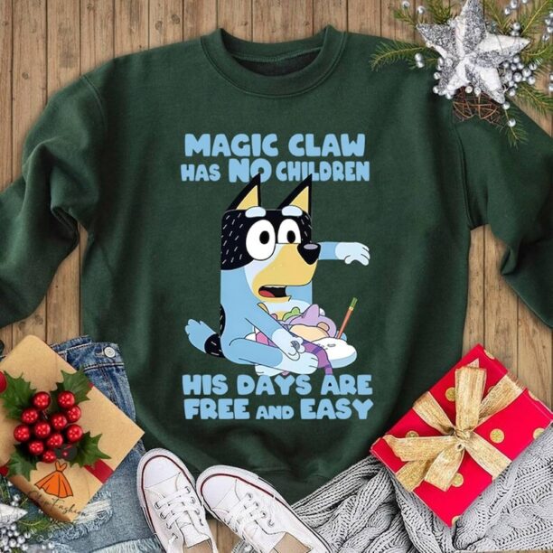 Bluey Bandit Magic Claw has No Children His Days are Free & Easy Shirt, Bandit Dad Shirt Gift, Bluey Family Shirt