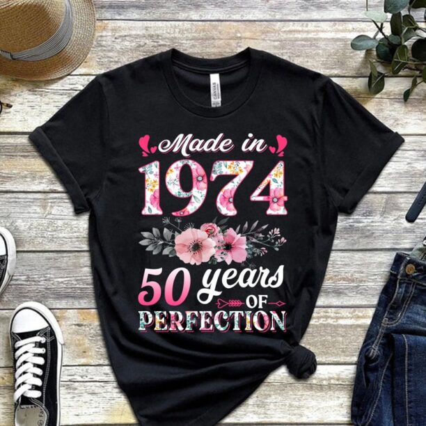 50th Birthday Women Shirt, Made In 1974 50 Years Of Perfection T-Shirt, Custom Floral Sweatshirt