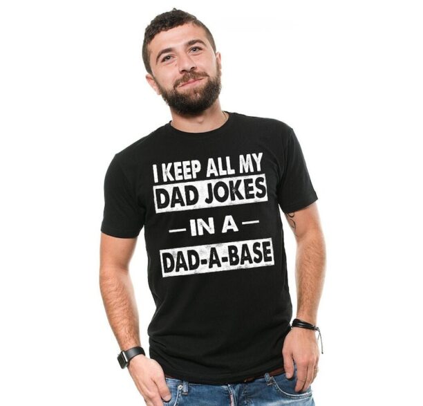 Father Day Gift Tshirt Father Day T Shirt Unique Father Gift Dad Jokes Unique Gift For Dad Dad T shirt