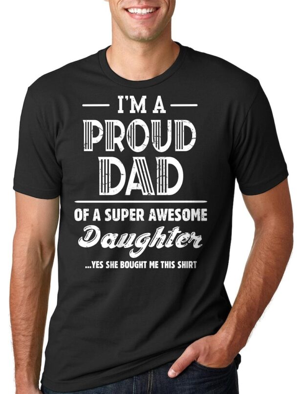 Father's Day Gift Funny Gift For Dad Cool T-shirt Father's Day Gift Ideas Gift For Father From Daughter