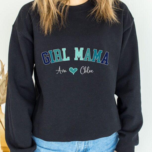 Custom Girl Mama Sweatshirt,Custom Mothers Day Gift,Personalized Mom Sweatshirt, Custom Mama Sweatshirt With Kids Names