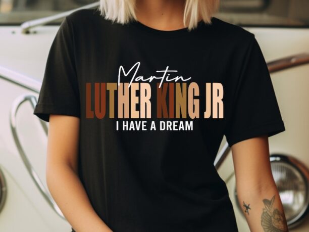 Martin Luther King Day T-Shirt, MLK I Have A Dream Tee, Unisex Black History Shirt, Human Rights Tee