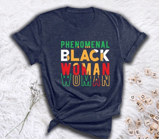 Phenomenal Black Woman Shirt, Phenomenal Black Woman Sweatshirt, Black Lives Matter Shirt, Black Girl Magic Shirt