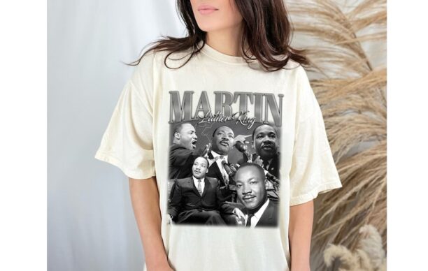 Martin Luther King Shirt, Martin Luther King Shirt, Martin Luther King Tees, Comfort Color Shirt, Trendy Shirt