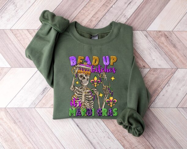 Bead Up Bitches It's Mardi Gras Shirt, Fleur De Lis Shirt, Crawfish Season Shirt, Mardi Gras Shirt, New Orleans Shirt