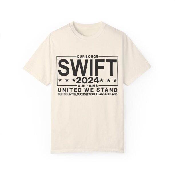 Swift 2024 Comfort Colors Election Shirt Funny Campaign Tee Swift Kelce 2024 Election 2024 Swift For President Our