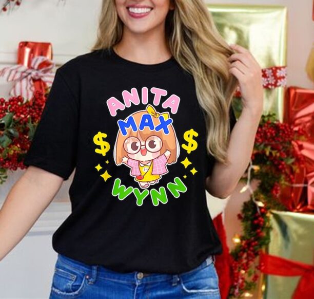 Anita Max Wynn Meme Shirt, Anyta Max Wynn Shirt, Need A Max Win Meme Shirt, Anitamaxwynn, Funny Viral shirt, Gifts.