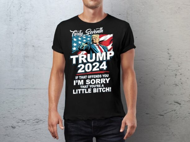 Trump 2024 T-Shirt, Forty Seventh Hoodies, Offend You Sweatshirt, Trump 2024 Sweatshirt, Awakened Patriot