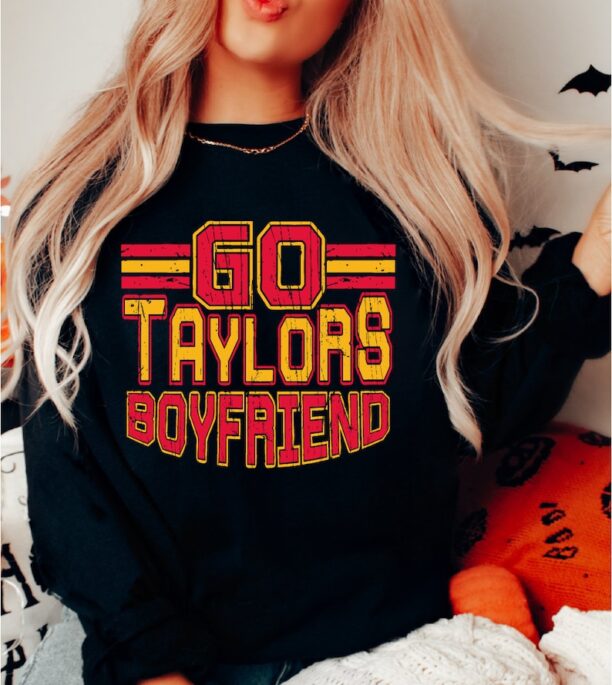 Taylors Boyfriend Sweatshirt, I love 87 More Than Taylor Sweater, Kansas City Football, Go Taylor's Boyfriend Hoodie