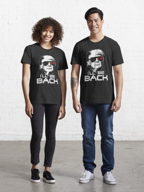 Ill Be Back Trump 2024 Essential T-Shirt