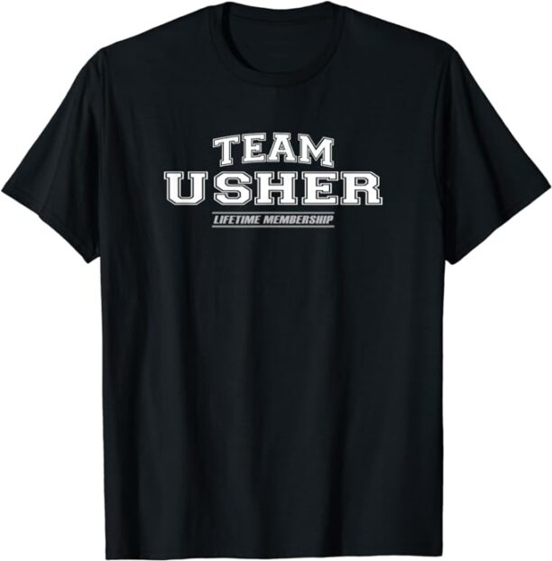 Team Usher, Proud Family Surname, Last Name Gift T-Shirt