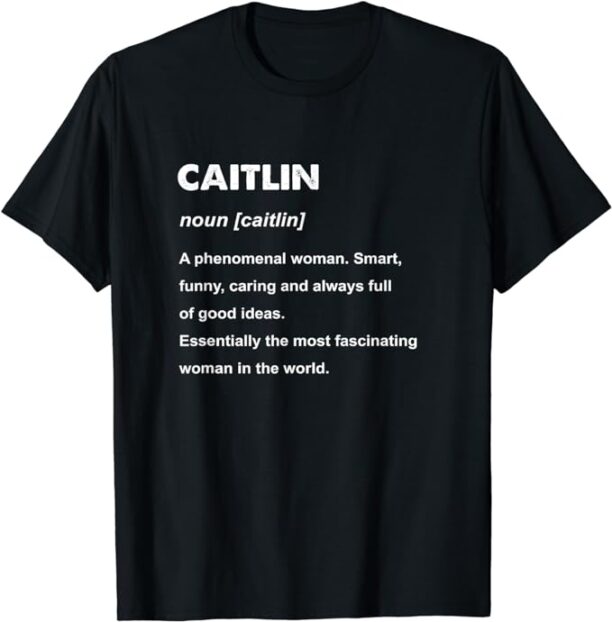 Caitlin Name T-Shirt