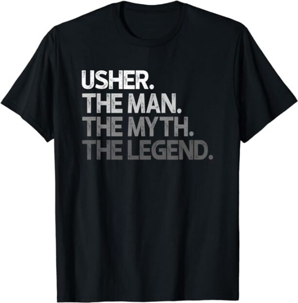 Usher Gift The Man Myth Legend T-Shirt