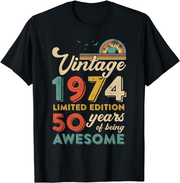 Vintage 1974 Limited 50 Year Of Being Awesome Retro Birthday T-Shirt