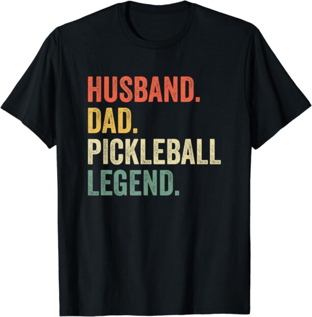 Pickleball Funny Husband Dad Legend Vintage Father's Day T-Shirt