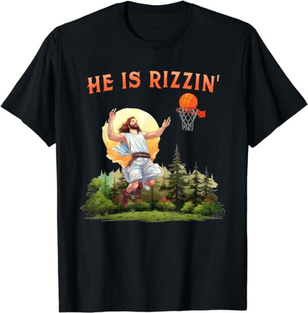 He Is Rizzin' Funny Jesus Basketball Christ Happy Easter Day T-Shirt