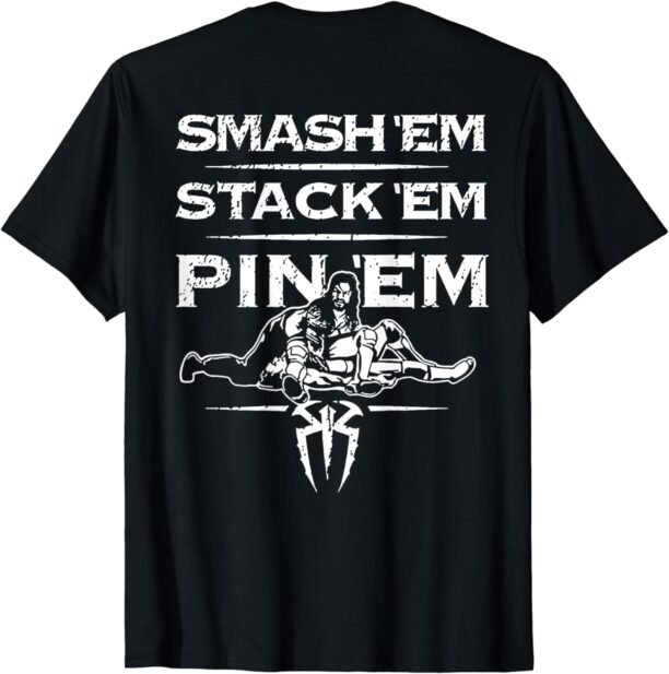 Smash 'em stack 'em pin 'em (on back) T-Shirt