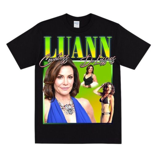 COUNTESS LUANN Tshirt For Women Funny Shirt For Houswives Fans