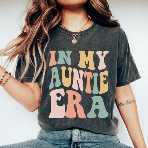 Comfort Colors® In My Auntie Era Shirt