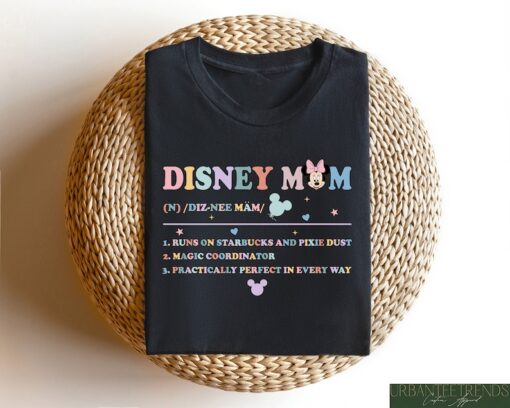 Disney Mom Shirt, Disney Mom Definition Tshirt, Disney Mom Sweatshirt