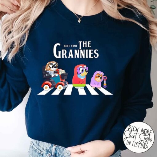 Blue Dog And Bingo Here Come The Grannies Sweatshirt, Grannies Shirt