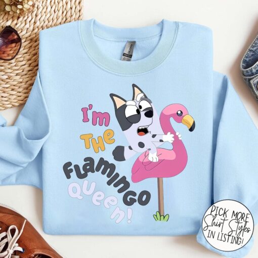 I'm The Flamingo Queen Shirt, Blue Dog Shirt, Muffin Shirt