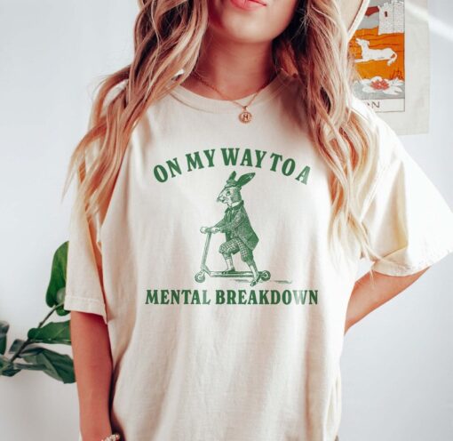 On My Way To A Mental Breakdown Mental Health Shirt Anxiety Tee