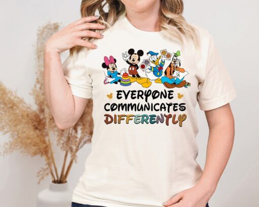 Everyone Communicates Differently Shirt, Disney Autism Teacher Shirt