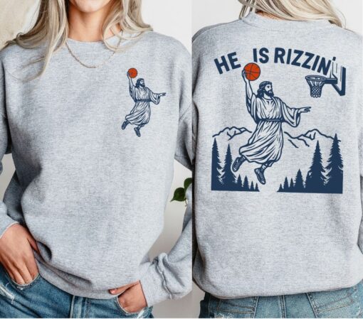 He Is Rizzin' Humor Easter Shirt, Jesus Funny Sweatshirt