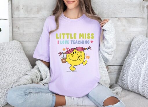 Comfort Colors® Teacher Shirt, Little Miss I Love Teaching