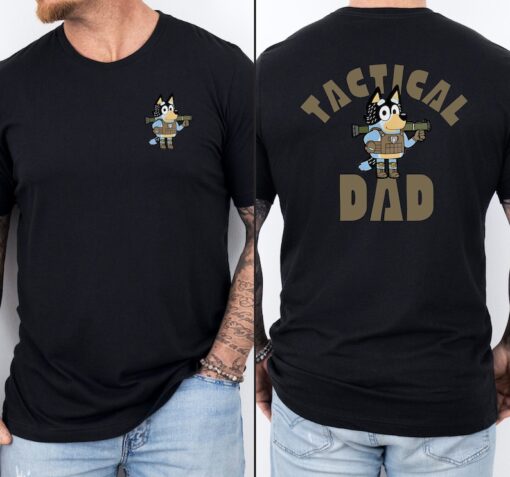 Bluey Dad Shirt - Military Dad - Gift for Toddler Dad - Bluey Shirt