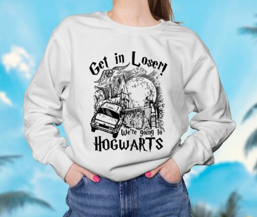 Get In Loser we're going to shirt, Wizard Shirt, Bookworm Shirt