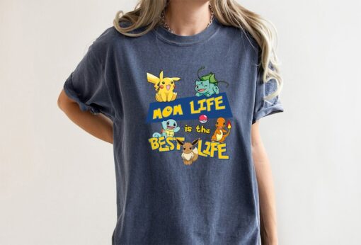 Mom Life Is The Best Life Shirt, PKM Characters Shirt, Pikachu T-Shirt