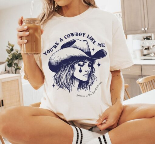 Cowboy Like Me Shirt, Evermore Shirt, Western Womens Shirt