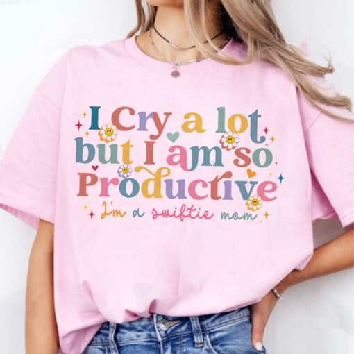 I Cry A Lot But I Am So Productive TS Shirt, TS Song Lyrics Tee