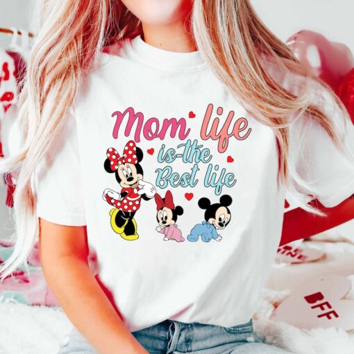 Mom Life Is The Best Life Shirt, Disnyye Mama Shirt
