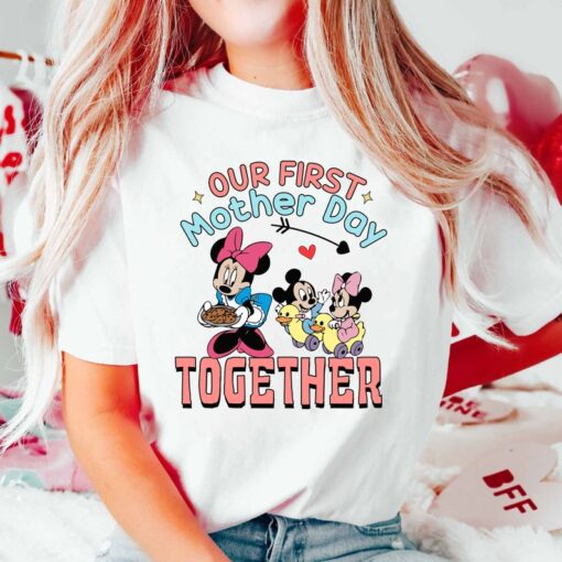 Our First Mothers Day Togethe Shirt, Disnyye Mama Shirt, Mama Shirt