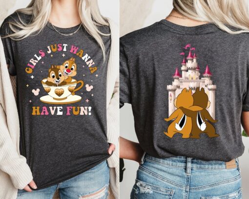 Girls Just Wanna Have Fun Shirt, Chip and Dale Best Friends Shirt