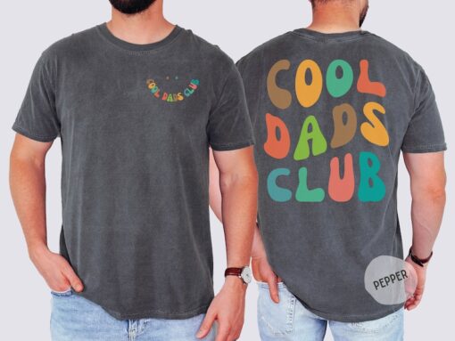 Cool Dads Club Shirt, Fathers Day Tshirt, Gift For New Dad