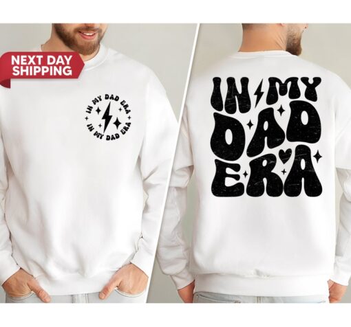 In My Dad Era Shirt, Fathers Day Gift, Dad Shirt Gift For Cool Dad