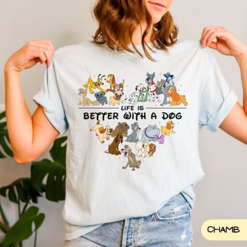 Comfort Colors Life Is Better With Dogs Shirt, Cute Disney T-shirt