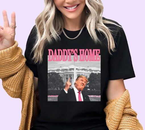 Daddy's Home shirt, Trump 2024 Shirt, Republican Gift