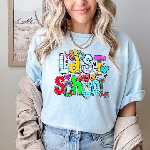 Comfort Colors® Happy Last Day of School T Shirt, Cool Teacher Shirt