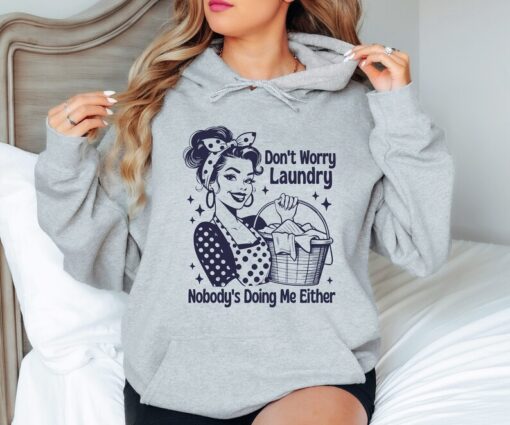 Don't Worry Laundry Shirt, Trendy Retro Housewife T Shirt